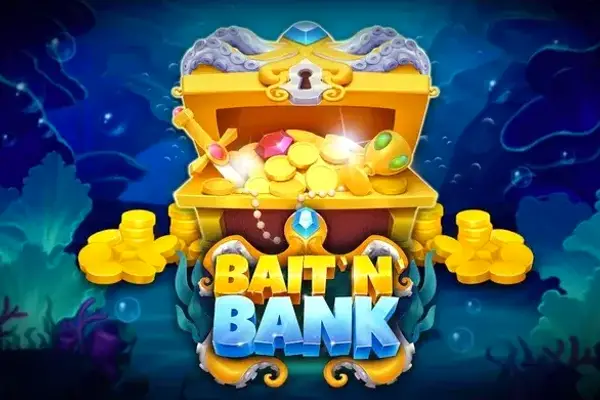 Bait 'n' Bank